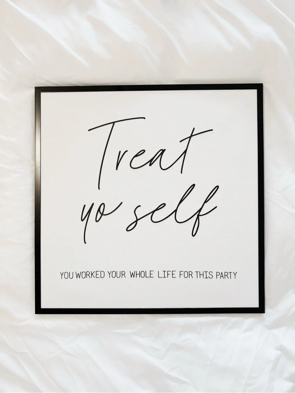 Treat Yo Self Custom Dessert Display Sign Decor for Wedding/Party
